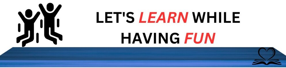 Lets learn while having fun banner
